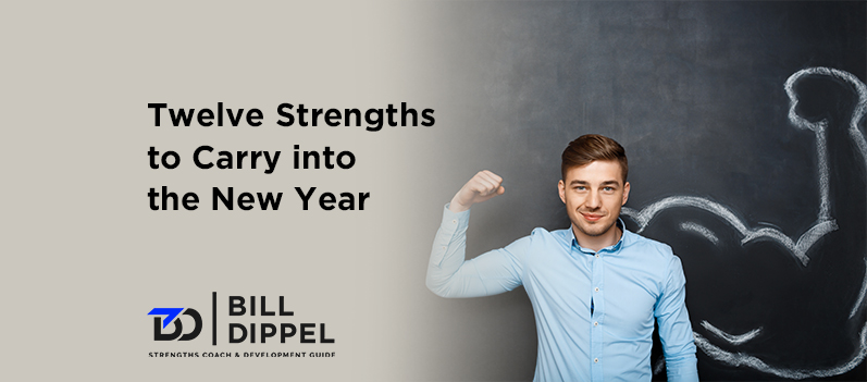 Twelve Strengths to Carry into the New Year